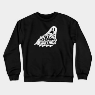 Spectral Sightings Crewneck Sweatshirt